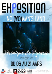 Véronique de Viguerie expose No (Wo)Man's Land à Villefranche de Rouergue.